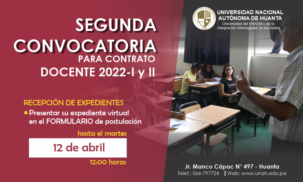 SEGUNDA CONVOCATORIA PARA EL CONTRATO DE DOCENTES 2022-I y 2022-II